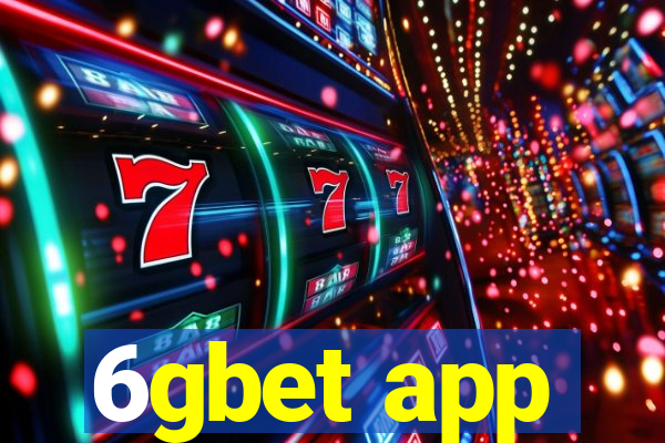 6gbet app